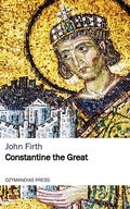 Cover: Constantine the Great - Ozymandias Press
