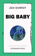 Cover: Big Baby - Ozymandias Press
