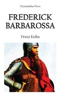 Cover: Frederick Barbarossa - Ozymandias Press