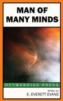 Cover: Man of Many Minds - Ozymandias Press