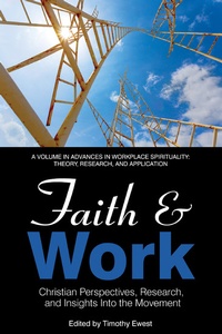 Enlarge image Cover: Faith and Work - Information Age Publishing