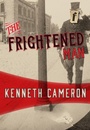 Cover: The Frightened Man - Felony & Mayhem