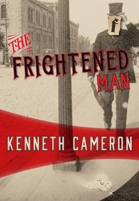 Enlarge image Cover: The Frightened Man - Felony & Mayhem