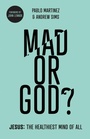 Cover: Mad or God? - Inter-Varsity Press