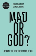 Cover: Mad or God? - Inter-Varsity Press