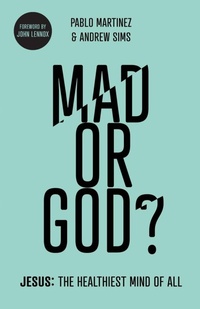 Enlarge image Cover: Mad or God? - Inter-Varsity Press