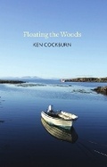 Cover: Floating the Woods - Luath Press Ltd