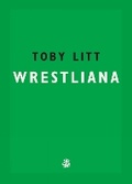 Cover: Wrestliana - Galley Beggar Press