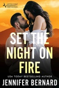 Cover: Set the Night on Fire - Jennifer Bernard