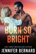 Cover: Burn So Bright - Jennifer Bernard
