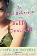 Cover: The Bad Behavior of Belle Cantrell - Collins