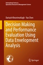 Cover: Decision Making and Performance Evaluation Using Data Envelopment Analysis - Springer
