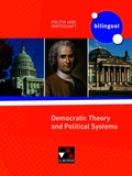 Cover: Politik und Wirtschaft - bilingual / Democratic Theory and Political Systems - Buchner, C.C.