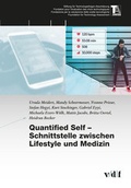 Cover: Quantified Self - Schnittstelle zwischen Lifestyle und Medizin - vdf Hochschulverlag AG