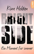 Cover: Bright Side - Ein Moment f&uuml;r immer - beHEARTBEAT