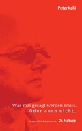 Cover: Was mal gesagt werden muss. Oder auch nicht. - BoD - Books on Demand
