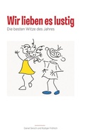 Cover: Wir lieben es lustig - BoD - Books on Demand