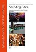 Cover: Sounding Cities - Lit Verlag