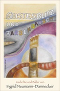 Cover: Geistesblitz und Farbenrausch - Fischer, Karin