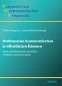 Cover: Multimodale Kommunikation in &ouml;ffentlichen R&auml;umen - ibidem