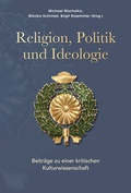 Cover: Religion, Politik und Ideologie - Iudicium