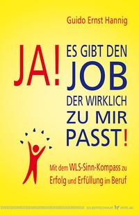 Abbildung von: Ja! Es gibt den Job, der wirklich zu mir passt! - Silberschnur