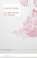 Cover: Aus dem Garten der Gef&uuml;hle - RenMai Verlag