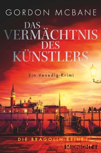Abbildung von: Das Vermächtnis des Künstlers - Ullstein Midnight