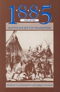 Cover: 1885 and After - University of Regina Press
