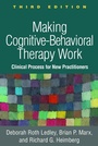 Cover: Making Cognitive-Behavioral Therapy Work - The Guilford Press