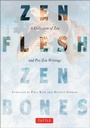 Cover: Zen Flesh, Zen Bones - Tuttle Publishing