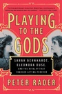 Cover: Playing to the Gods - Simon + Schuster Inc.