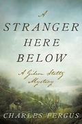 Cover: A Stranger Here Below - Skyhorse Publishing
