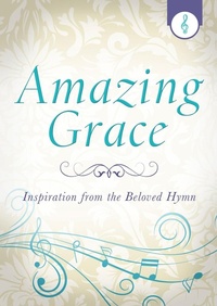 Enlarge image Cover: Amazing Grace - Barbour Publishing, Inc.