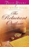 Cover: Reluctant Outlaw - Barbour Publishing, Inc.