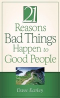 Cover: 21 Reasons Bad Things Happen to Good People - Barbour Publishing, Inc.