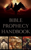 Cover: Bible Prophecy Handbook - Barbour Publishing, Inc.