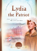 Cover: Lydia the Patriot - Barbour Publishing, Inc.