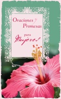 Cover: Oraciones y Promesas para Mujeres - Barbour Publishing, Inc.