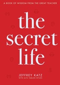 Cover: The Secret Life - Humanix Books