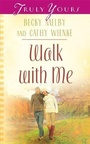 Cover: Walk With Me - Barbour Publishing, Inc.