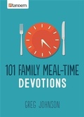 Cover: 101 Family Meal-Time Devotions - Barbour Publishing, Inc.