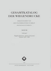 Abbildung von: Gesamtkatalog der Wiegendrucke - Hiersemann, A