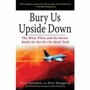 Cover: Bury Us Upside Down - Presidio Press