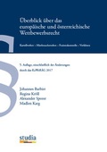 Cover: &Uuml;berblick &uuml;ber das europ&auml;ische und &ouml;sterreichische Wettbewerbsrecht - Studia Universit&auml;tsverlag Innsbruck