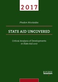 Cover: State Aid Uncovered - Lexxion Verlagsgesellschaft