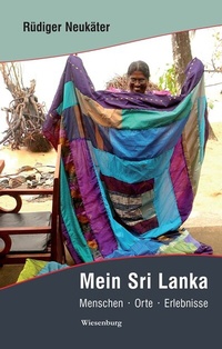 Abbildung von: Mein Sri Lanka - Menschen*Orte*Erlebnisse - Wiesenburg