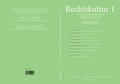 Cover: Rechtskultur 1 - Edition Rechtskultur