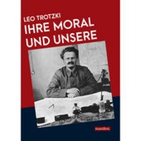 Abbildung von: Ihre Moral und unsere - Manifest Verlag