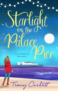 Abbildung von: Starlight on the Palace Pier - One More Chapter